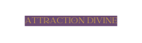 ATTRACTION DIVINE